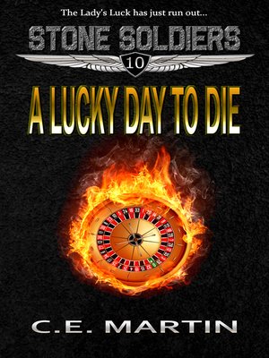 cover image of A Lucky Day to Die (Stone Soldiers #10)